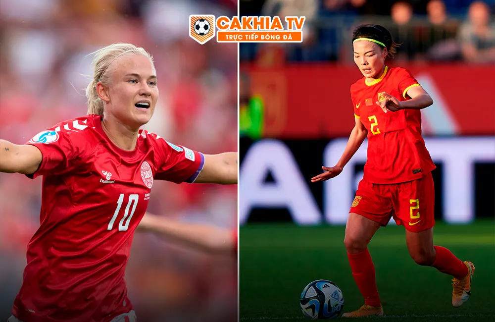 Nhận định soi kèo Đan Mạch Nữ vs Trung Quốc Nữ, 19h00 ngày 23/07/2023