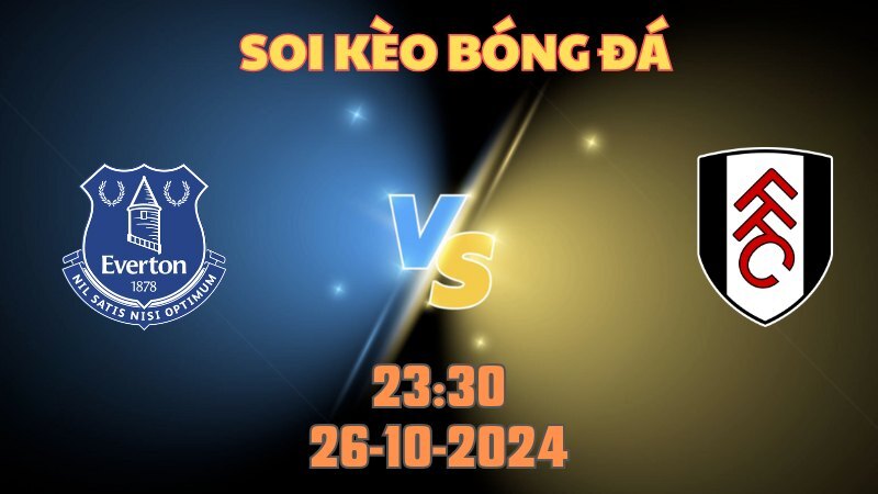 Everton gặp Fulham