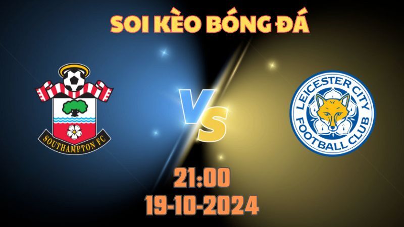 Southampton gặp Leicester