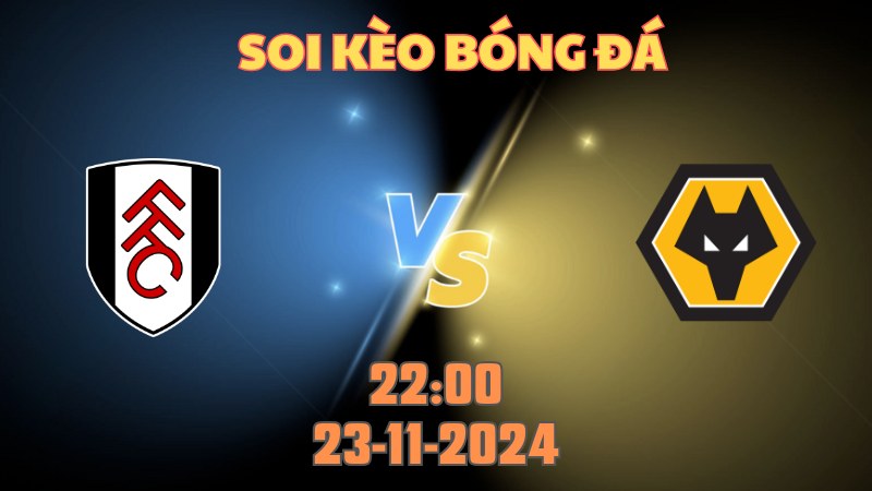 Fulham - Wolves