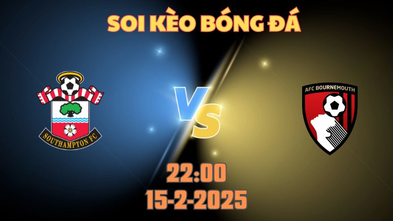 Soi kèo bóng đá Southampton vs Bournemouth 22h00 ngày 15/2: 3 điểm dễ dàng